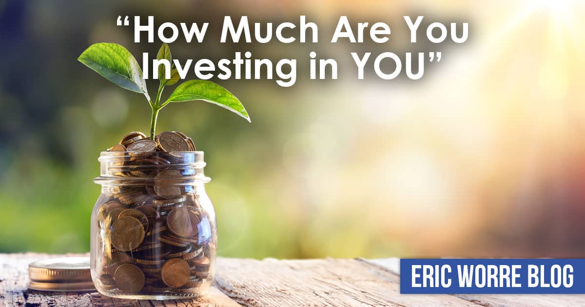 How Much Are You Investing in YOU