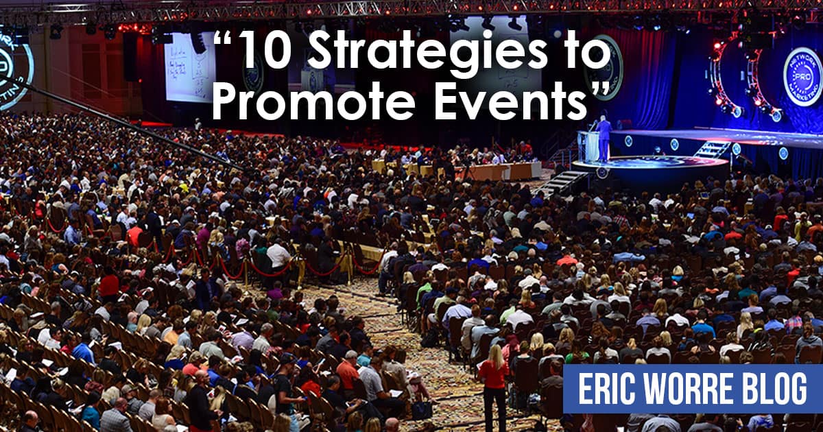 10 Strategies to Promote Events