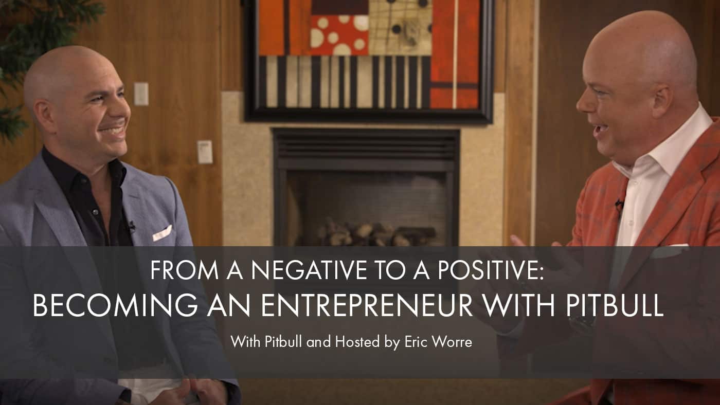Becoming an Entrepreneur with Pitbull