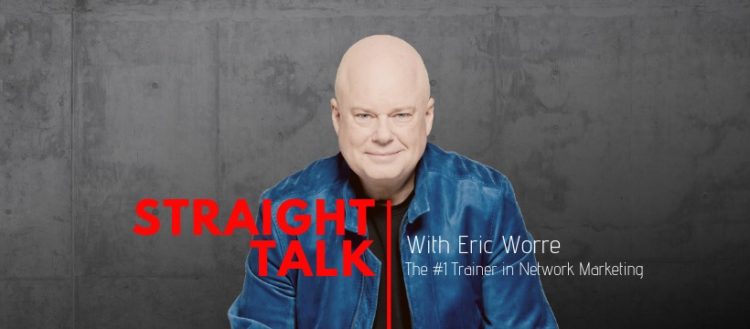 Straight Talk with Eric Worre