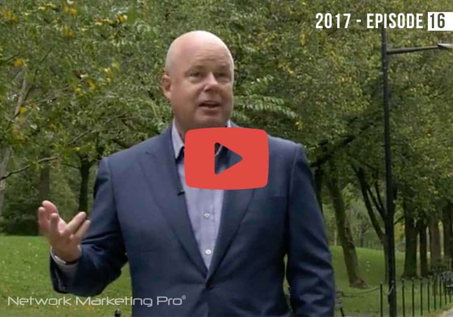 Network Marketing Pro 2017 -- Episode 16